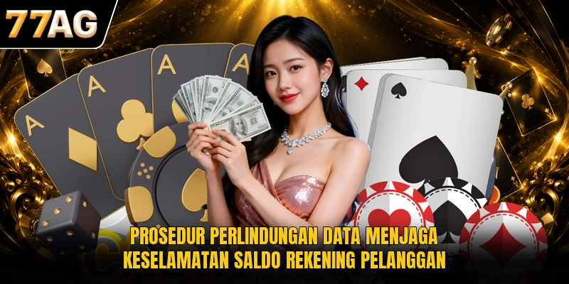 prosedur-perlindungan-data-menjaga-keselamatan-saldo-rekening-pelanggan